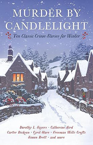 Murder by Candlelight - Ten Classic Crime Stories for Winter